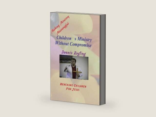 Children's Ministry Without Compromise: Making Ministry Meaningful (Books For Christian Ministry) by Dennis Regling | barcode:9781442153912 | source:'9781442153912-right-three-quarter.jpg