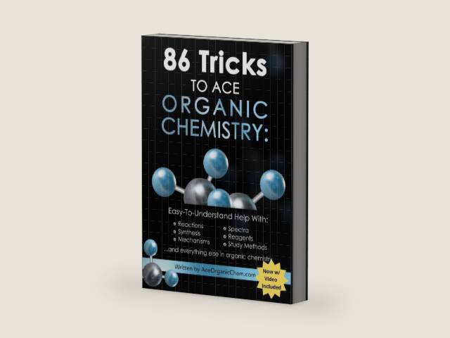 86 Tricks To Ace Organic Chemistry by Michael Pa | barcode:9781449529482 | source:'9781449529482-right-three-quarter.jpg
