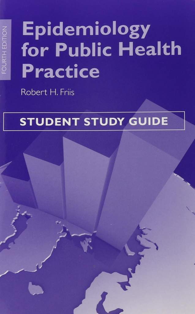 Epidemiology: Public Health Practice by Robert H. Friis - 9781449612573