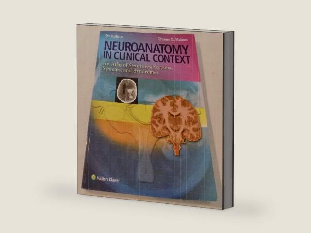 Neuroanatomy in Clinical Context: An Atlas of Structures, Sections, Systems, and Syndromes by Ph.D. Haines, Duane E. | barcode:9781451186253 | source:'9781451186253-right-three-quarter.jpg