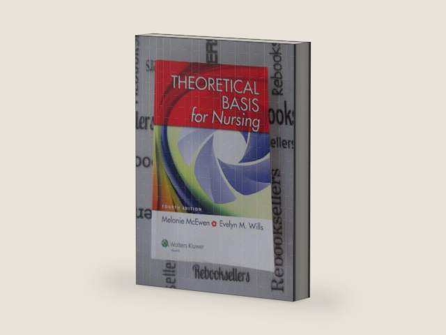 Theoretical Basis for Nursing by RN McEwen, Melanie, Ph.D. | barcode:9781451190311 | source:'9781451190311-right-three-quarter.jpg