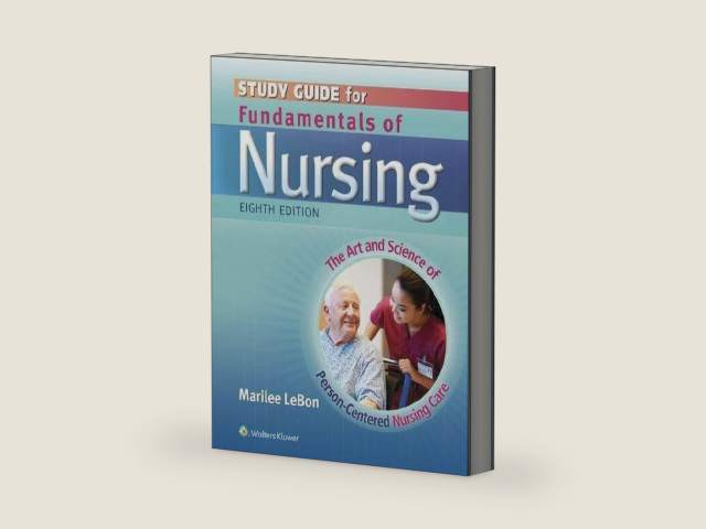 Fundamentals of Nursing: The Art and Science of Person-Centered Nursing Care by Marilee Lebon | barcode:9781451192728 | source:'9781451192728-right-three-quarter.jpg