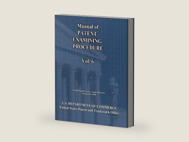 Manual of Patent Examining Procedure (Vol.6) (Volume 6) by U.S. DEPARTMENT OF COMMERCE United States Patent and Trademark Office | barcode:9781452800530 | source:'9781452800530-right-three-quarter.jpg