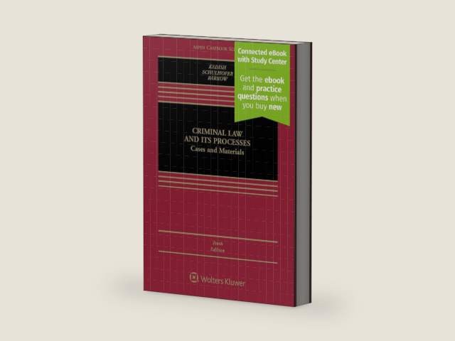 Criminal Law and Its Processes: Cases and Materials (Aspen Casebooks) by Sanford H. Kadish | barcode:9781454873808 | source:'9781454873808-right-three-quarter.jpg