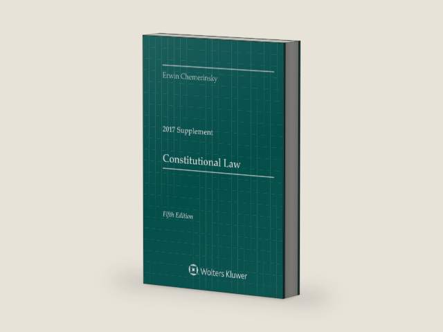 Constitutional Law: Fifth Edition, 2017 Case Supplement by Erwin Chemerinsky | barcode:9781454882503 | source:'9781454882503-right-three-quarter.jpg