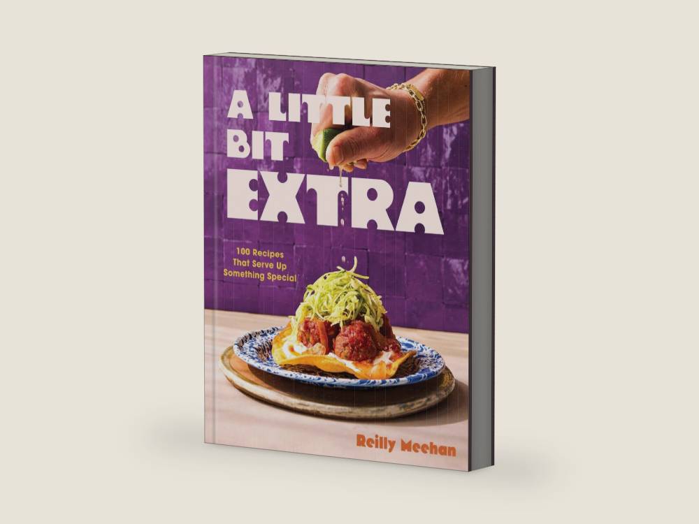 A Little Bit Extra: 100 Recipes That Serve Up Something Special by Reilly Meehan | barcode:9781454957881 | source:'9781454957881-right-three-quarter.jpg