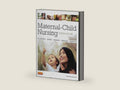 Maternal-Child Nursing - Text and Study Guide Package by Emily Slone McKinney MSN RN C | barcode:9781455748686 | source:'9781455748686-right-three-quarter.jpg