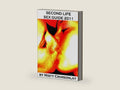 SECOND LIFE – SEX GUIDE 2011 by Misty Crimsonlay | barcode:9781458161710 | source:'9781458161710-right-three-quarter.jpg