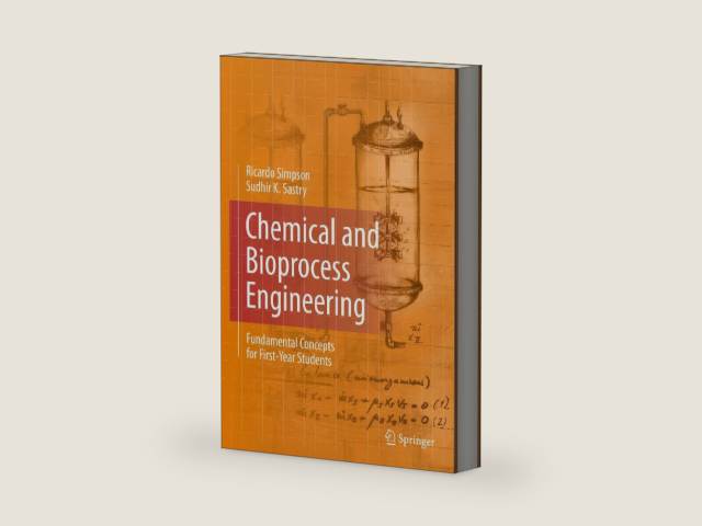 Chemical and Bioprocess Engineering: Fundamental Concepts for First-Year Students (SpringerBriefs in Business Book 5) by Ricardo Simpson | barcode:9781461491262 | source:'9781461491262-right-three-quarter.jpg