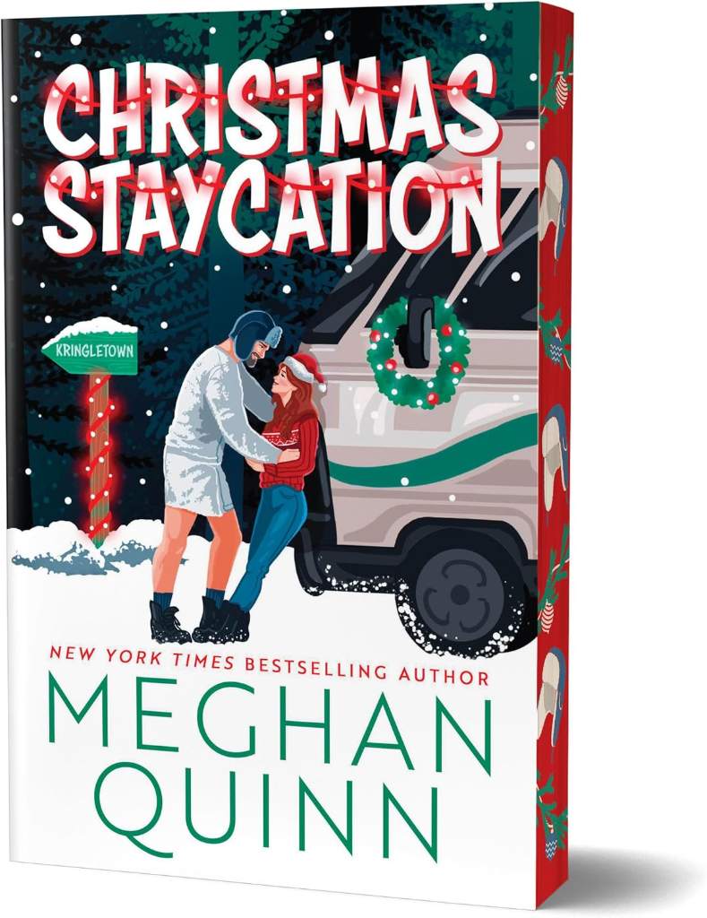 Christmas Staycation (Deluxe Edition) (How My Neighbor Stole Christmas, 3) by Meghan Quinn | barcode:9781464243684 | source:'9781464243684.jpg