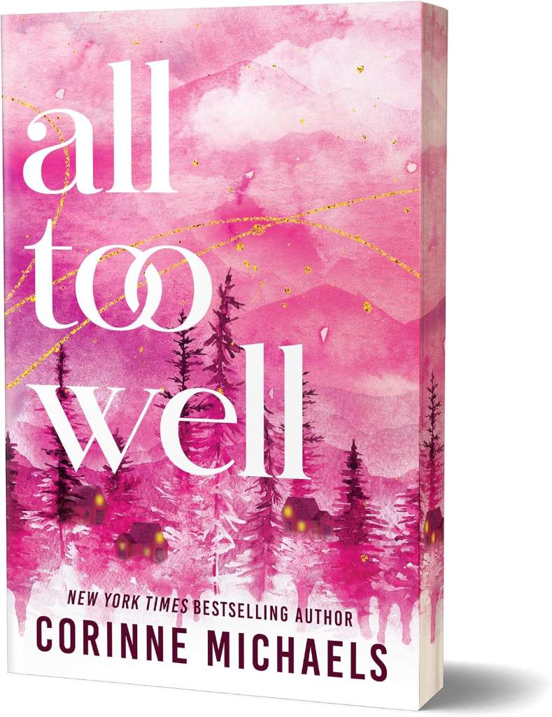 All Too Well (Deluxe Edition) (Ember Falls, 1) by Corinne Michaels | barcode:9781464250149 | source:'9781464250149.jpg