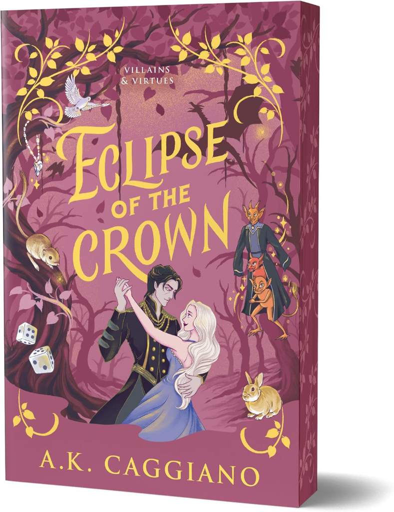 Eclipse of the Crown (Deluxe Edition): A Novel (Villains & Virtues, 3) by A. K. Caggiano | barcode:9781464250644 | source:'9781464250644.jpg