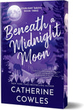 Beneath a Midnight Moon (Deluxe Edition) (Starlight Grove, 3) by Catherine Cowles | barcode:9781464264610 | source:'9781464264610.jpg