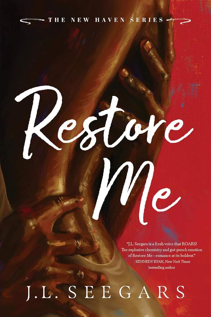 Restore Me: A Forbidden, Enemies-to-Lovers Romance of Redemption and Healing (New Haven Book 1) by J.L. Seegars | barcode:9781464267444 | source:'9781464267444.jpg