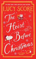 The Heist Before Christmas (Riley Thorn, 5) by Lucy Score | barcode:9781464294358 | source:'9781464294358.jpg