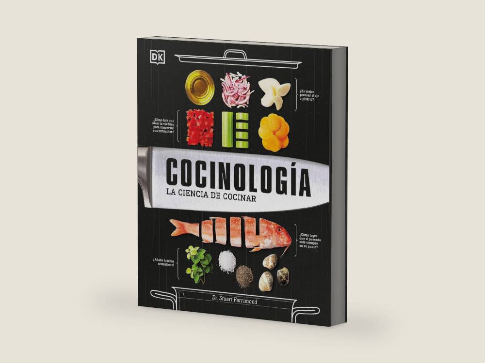 Cocinología (The Science of Cooking): La ciencia de cocinar (Spanish Edition) by Dr. Stuart Farrimond | barcode:9781465486844 | source:'9781465486844-right-three-quarter.jpg