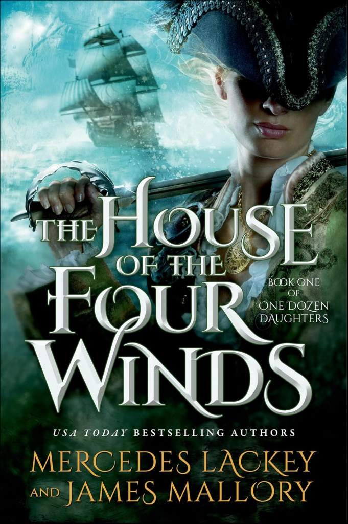 The House of the Four Winds: Book One of One Dozen Daughters by Mercedes Lackey | barcode:9781466824201 | source:'9781466824201.jpg