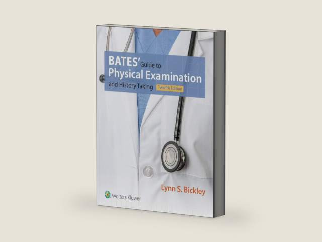 Bates' Guide to Physical Examination and History Taking by Lynn S. Bickley MD FACP | barcode:9781469893419 | source:'9781469893419-right-three-quarter.jpg