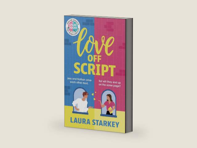 Love Off Script: The perfect cozy enemies to lovers romance from the bestselling author of THE SPARE ROOM by Laura Starkey | barcode:9781471414978 | source:'9781471414978-right-three-quarter.jpg