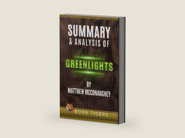 Summary and Analysis of Greenlights by Matthew McConaughey by Book Tigers | barcode:9781471703799 | source:'9781471703799-right-three-quarter.jpg
