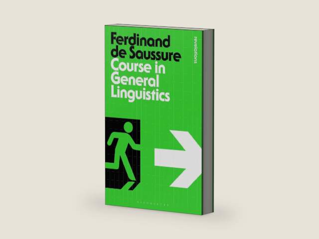 Course in General Linguistics (Bloomsbury Revelations) by Ferdinand de Saussure | barcode:9781472505385 | source:'9781472505385-right-three-quarter.jpg