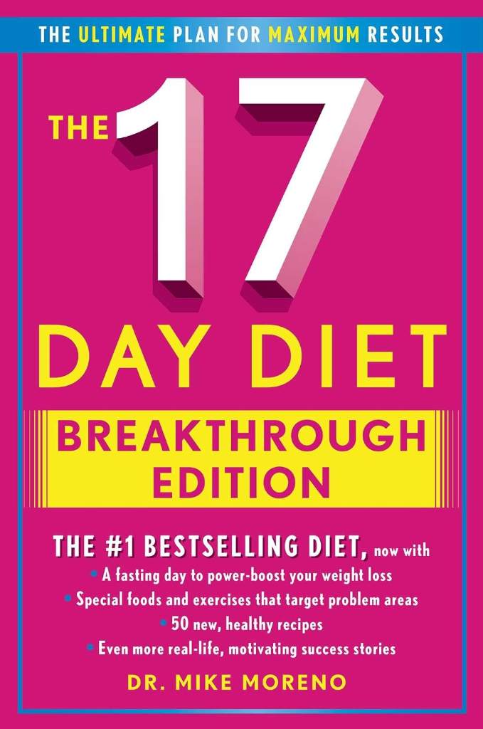 The 17 Day Diet Breakthrough Edition by Mike Moreno MD | barcode:9781476756073 | source:'9781476756073.jpg