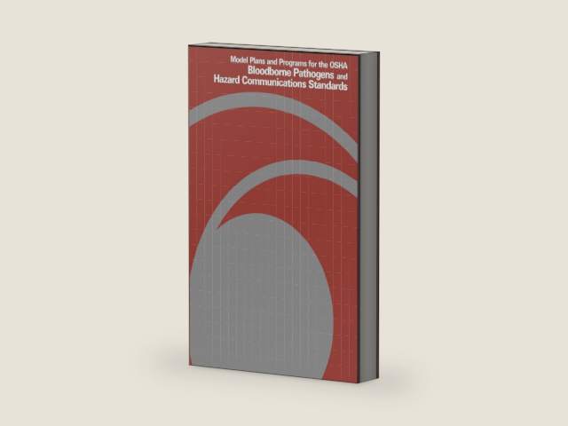 Model Plans and Programs for the OSHA Bloodborne Pathogens and Hazard Communications Standards by U.S. Department of Labor | barcode:9781478130291 | source:'9781478130291-right-three-quarter.jpg