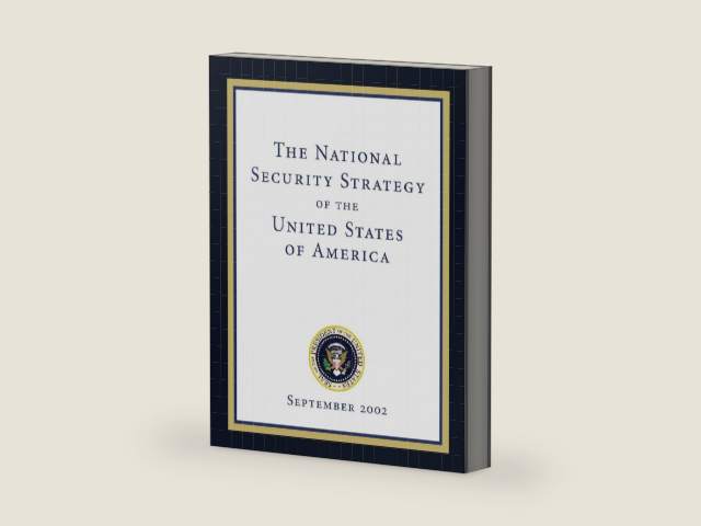The National Security Strategy of the United States of America: September 2002 by Executive Office of The President of the United States | barcode:9781481190961 | source:'9781481190961-right-three-quarter.jpg