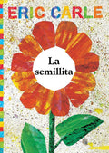 La semillita (The Tiny Seed) (The World of Eric Carle) (Spanish Edition) by Eric Carle | barcode:9781481478342 | source:'9781481478342.jpg