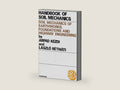 Soil Mechanics of Earthworks, Foundations and Highway Engineering (Handbook of Soil Mechanics) by Bozzano G Luisa | barcode:9781483291819 | source:'9781483291819-right-three-quarter.jpg