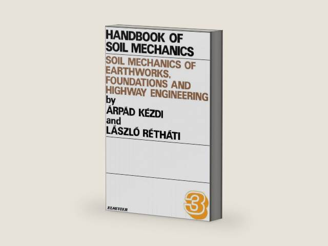 Soil Mechanics of Earthworks, Foundations and Highway Engineering (Handbook of Soil Mechanics) by Bozzano G Luisa | barcode:9781483291819 | source:'9781483291819-right-three-quarter.jpg