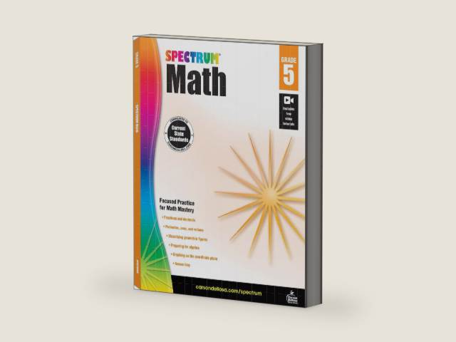 Spectrum 5th Grade Math Workbooks, Fractions, Geometry, Algebra Prep, Decimals, Volume, Area, Graphing, and More Mathematics, Classroom or Homeschool Curriculum by Spectrum | barcode:9781483808734 | source:'9781483808734-right-three-quarter.jpg