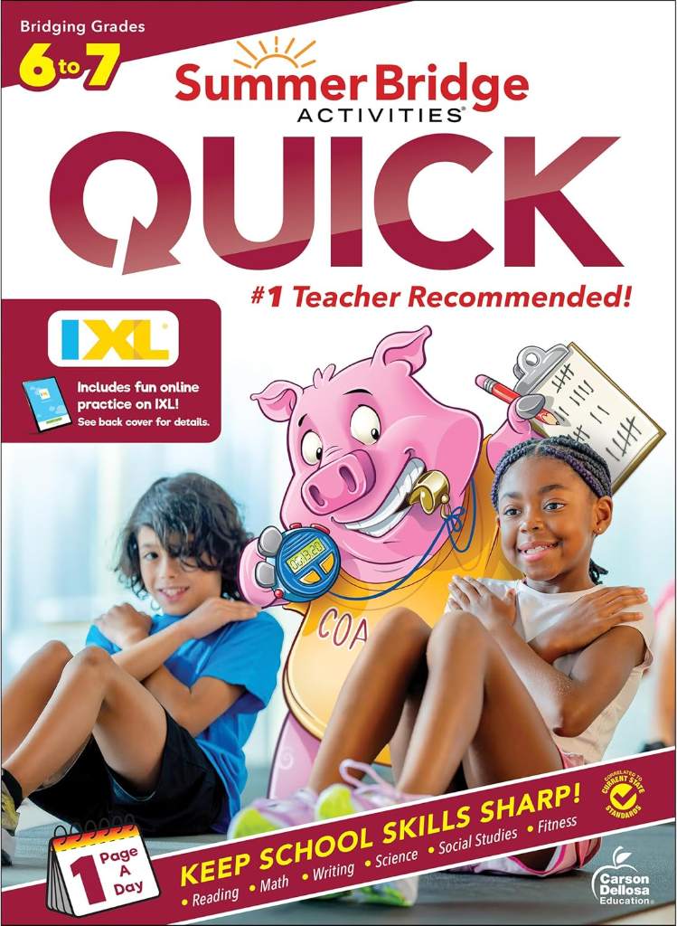 Summer Bridge Activities Quick 6th to 7th Grade Workbooks All Subjects, Middle School Books With Math, Language Arts, Social Studies, Science, Fitness, Reading, Handwriting, and Reinforcement Learning by Summer Bridge Activities | barcode:9781483874975 | source:'9781483874975.jpg