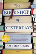 The Bookshop of Yesterdays: A Library Journal Best Book of Summer Literary Fiction Mystery by Amy Meyerson | barcode:9781488078736 | source:'9781488078736.jpg