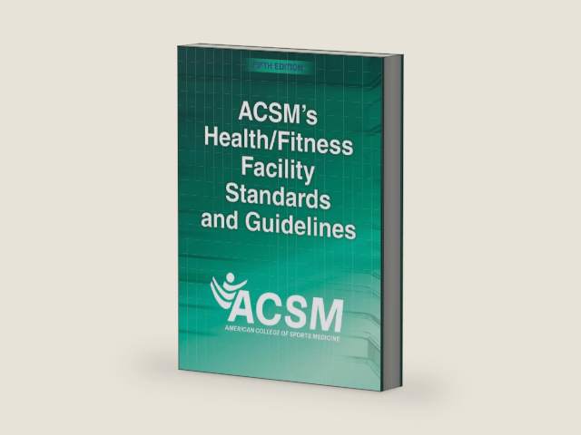 ACSM's Health/Fitness Facility Standards and Guidelines by American College of Sports Medicine | barcode:9781492567189 | source:'9781492567189-right-three-quarter.jpg