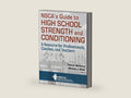 NSCA’s Guide to High School Strength and Conditioning by NSCA -National Strength & Conditioning Association | barcode:9781492599708 | source:'9781492599708-right-three-quarter.jpg