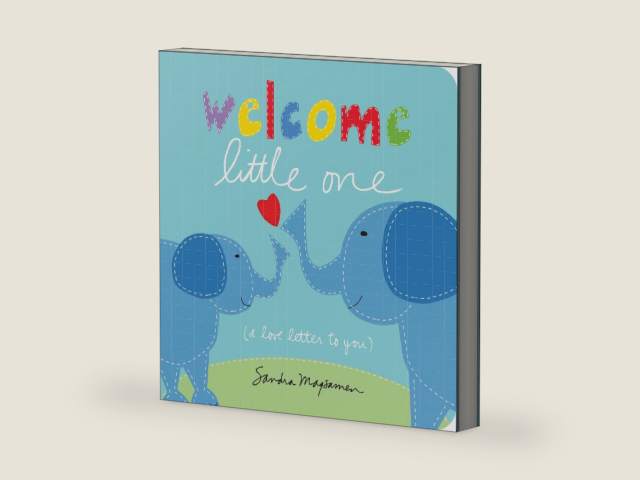 Welcome Little One: The Perfect Baby Shower and Newborn Gift! (Welcome Little One Baby Gift Collection) by Sandra Magsamen | barcode:9781492632641 | source:'9781492632641-right-three-quarter.jpg
