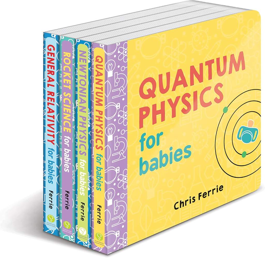 Baby University Board Book Set: A Science for Toddlers (Gifts for Kids) by Chris Ferrie | barcode:9781492670438 | source:'9781492670438.jpg