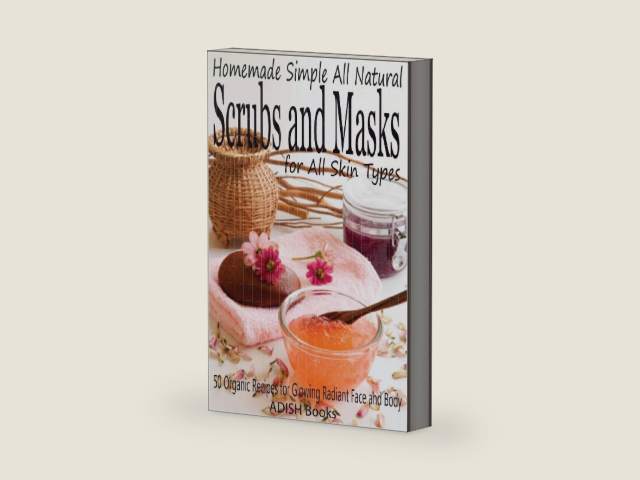 Scrubs and Masks: Make Healthy, Quick and Easy Recipes for Face and Body Exfoliating Scrubs with Nourishing Facial Masks for Different Skin Types by Pamesh Y | barcode:9781492977414 | source:'9781492977414-right-three-quarter.jpg