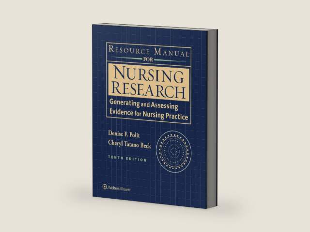 Resource Manual for Nursing Research: Generating and Assessing Evidence for Nursing Practice by Denise F. Polit PhD FAAN | barcode:9781496313355 | source:'9781496313355-right-three-quarter.jpg