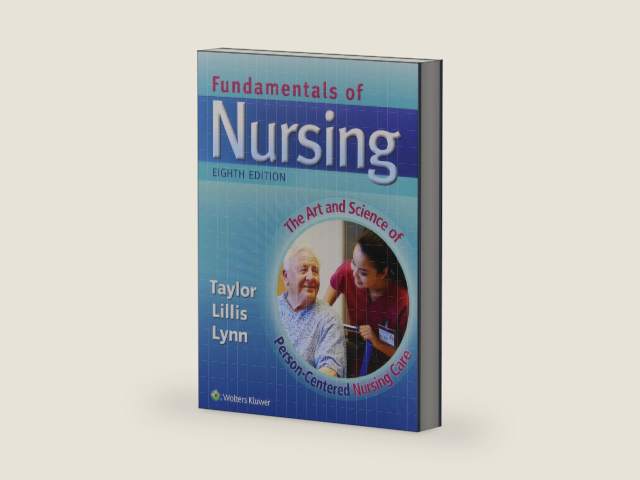 Fundamentals of Nursing: The Art and Science of Person-centered Nursing Care by R.N. Taylor, Carol, Ph.D. | barcode:9781496321817 | source:'9781496321817-right-three-quarter.jpg