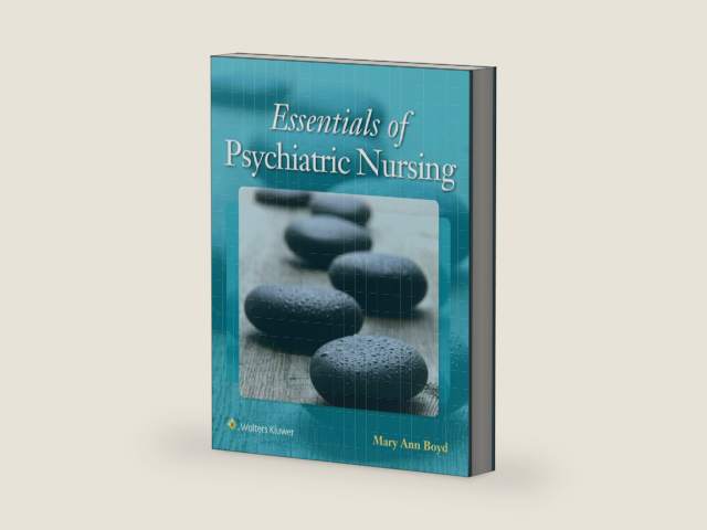 Essentials of Psychiatric Nursing: Contemporary Practice by Mary Ann Boyd PhD DNS RN PMHCNS-BC | barcode:9781496332141 | source:'9781496332141-right-three-quarter.jpg