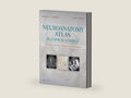 Neuroanatomy Atlas in Clinical Context: Structures, Sections, Systems, and Syndromes by Duane E. Haines PhD | barcode:9781496384164 | source:'9781496384164-right-three-quarter.jpg