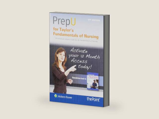 PrepU for Taylor’s Fundamentals of Nursing: The Art and Science of Person-Centered Nursing Care by Carol R. Taylor PhD MSN RN | barcode:9781496385444 | source:'9781496385444-right-three-quarter.jpg