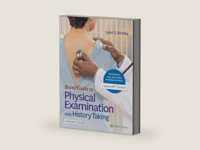 Bates' Guide To Physical Examination and History Taking by Lynn S. Bickley MD FACP | barcode:9781496398178 | source:'9781496398178-right-three-quarter.jpg