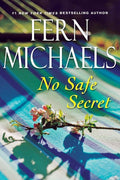 No Safe Secret by Fern Michaels | barcode:9781496750976 | source:'9781496750976.jpg