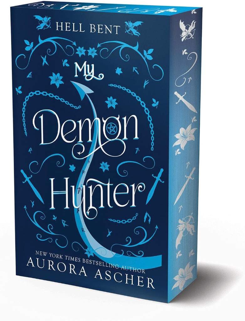 My Demon Hunter: Deluxe Limited Edition (Hell Bent) by Aurora Ascher | barcode:9781496755865 | source:'9781496755865.jpg