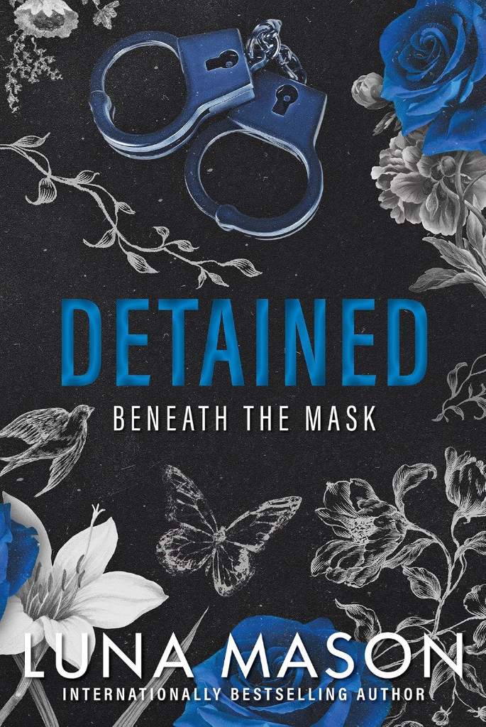 Detained: A Dark Mafia Romance (Beneath the Mask) by Luna Mason | barcode:9781496757494 | source:'9781496757494.jpg