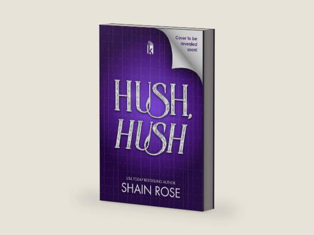 Hush Hush (Kept In Paradise) by Shain Rose | barcode:9781496758217 | source:'9781496758217-right-three-quarter.jpg