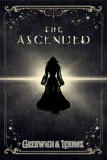The Ascended (The Aesymarean Duet) by Bree Grenwich | barcode:9781496765949 | source:'9781496765949.jpg